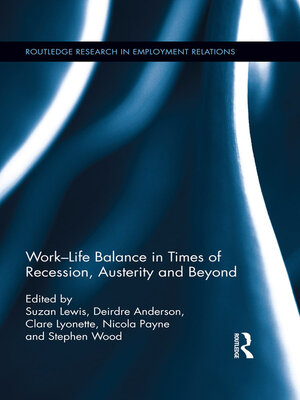 cover image of Work-Life Balance in Times of Recession, Austerity and Beyond